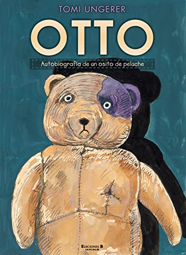 OTTO. Autobiografía de un osito de peluche (B de Blok)